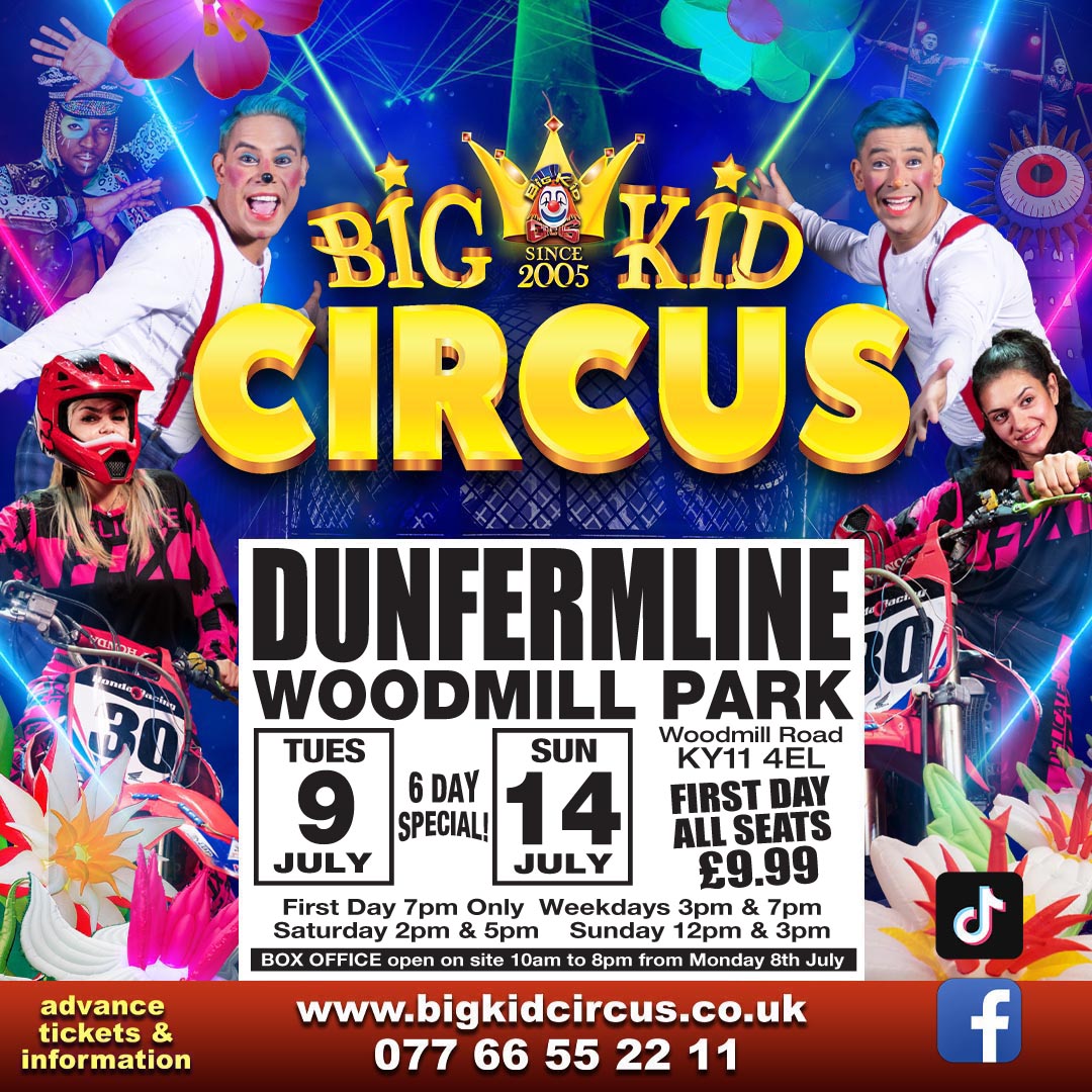 DUNFERMLINE - Big Kid Сircus